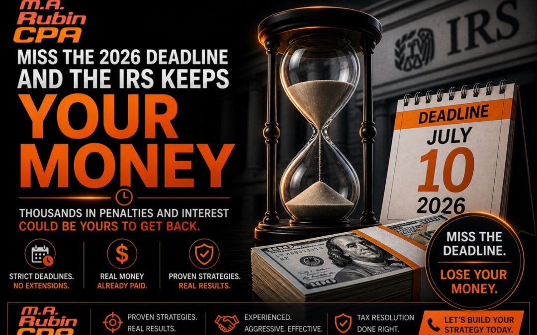Miss the 2026 Deadline and the IRS Keeps Your Money — It’s That Simple