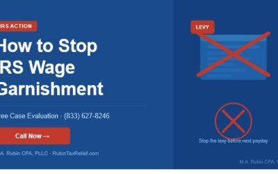 How to Stop IRS Wage Garnishment